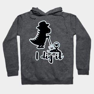 I Dig it Dino Silhouette Hoodie